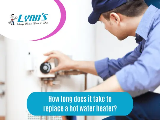 How long does it take to replace a hot water heater