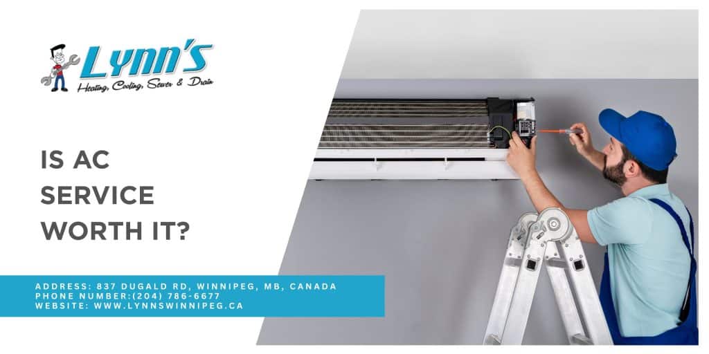 Is AC Service Worth It?