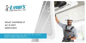 What Happens If AC Is Not Serviced?