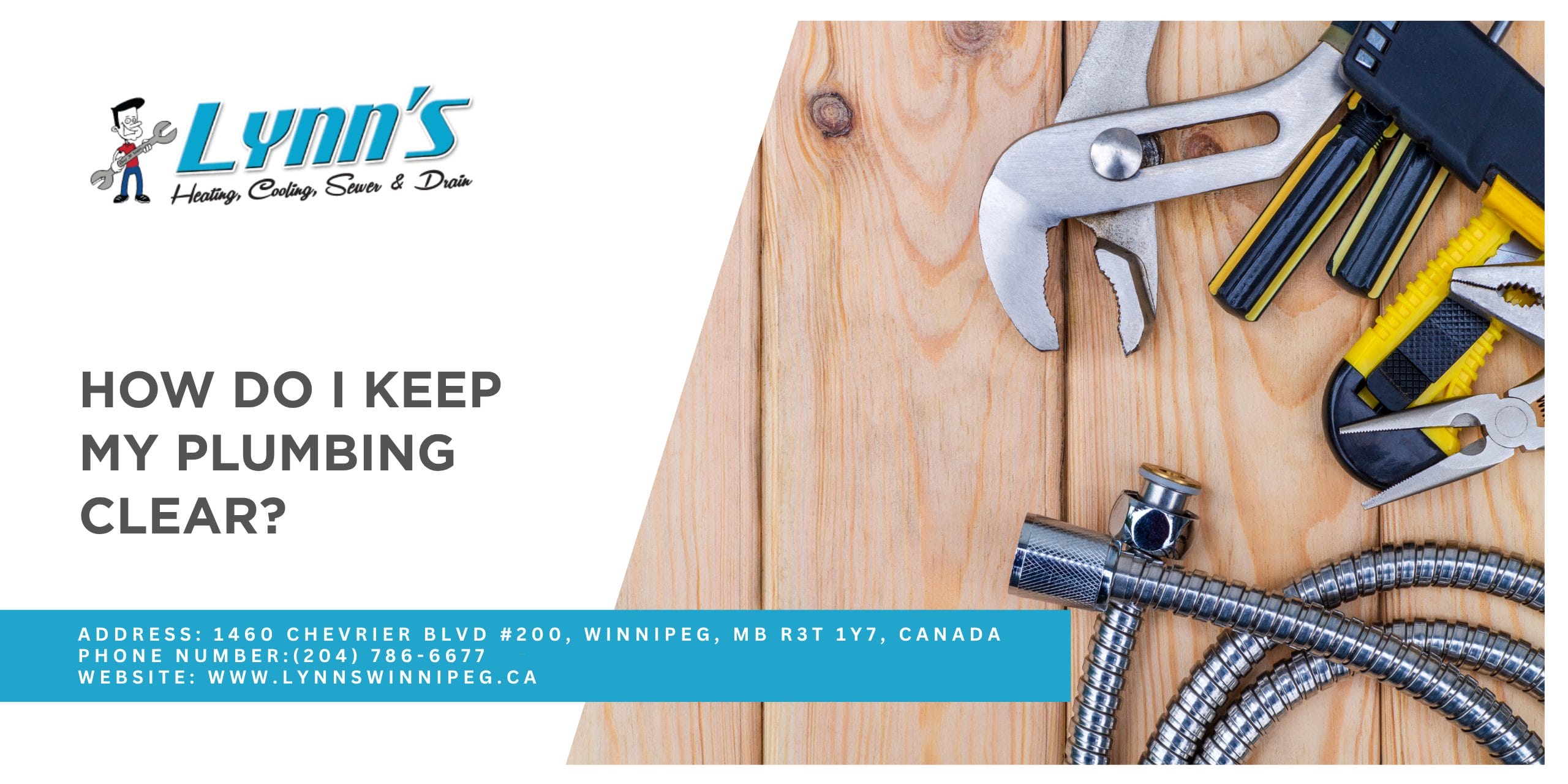 How do I keep my plumbing clear in Winnipeg