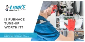 Is a Furnace Tune-Up Worth It