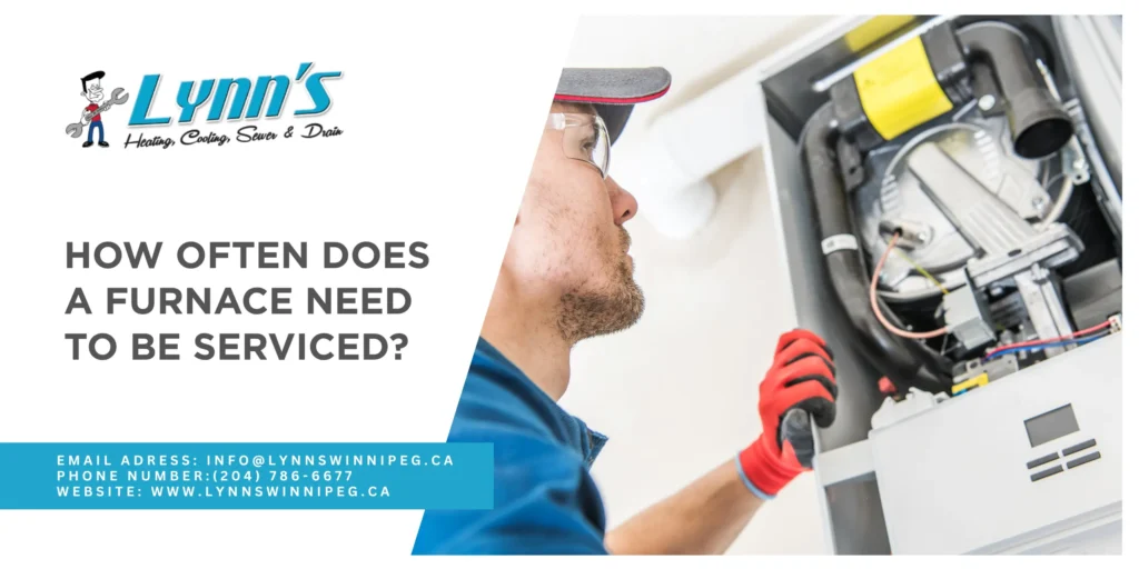 How often does a furnace need to be serviced
