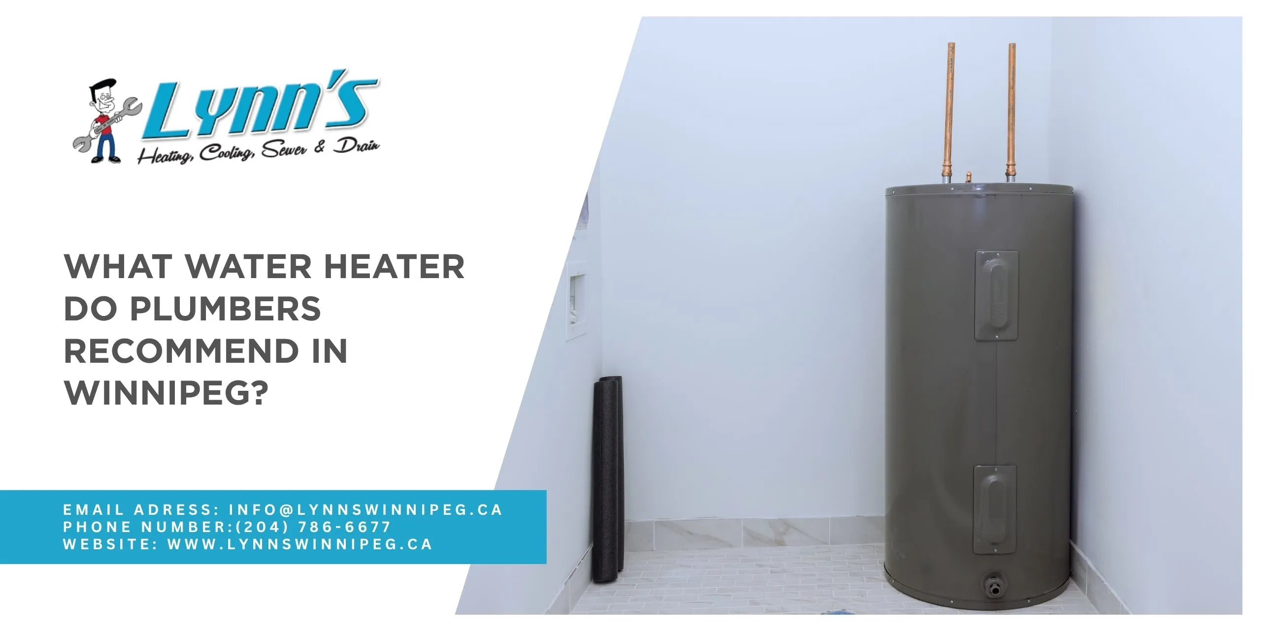 What Water Heater Do Plumbers Recommend in Winnipeg