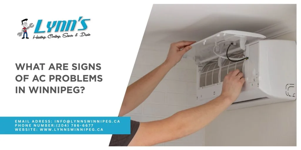 What are Signs of AC Problems in Winnipeg?