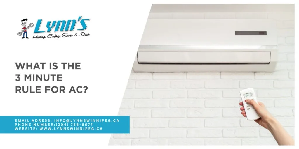 What is the 3 Minute Rule for AC?